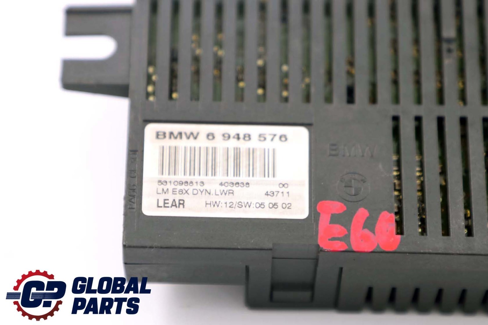 BMW E60 Light Control Module Unit Lear LM E6X DYN. LWR (LCM) 6948576